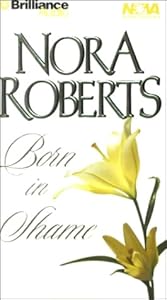 Born in Shame (Born In Trilogy)