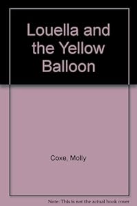 Louella and the Yellow Balloon