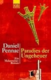 Paradies der Ungeheuer: Ein Malaussene-Roman - Daniel Pennac