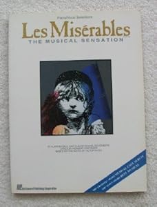 Les Miserables: Piano/Vocal Selections by Boublil, Alain