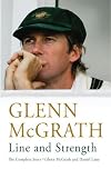 Line and Strength: The Complete Story by McGrath Glenn (2009-06-16) Paperback