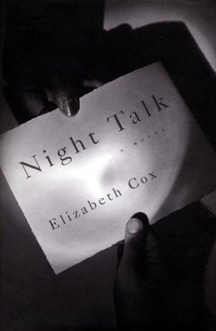 Night Talk by Elizabeth Cox
