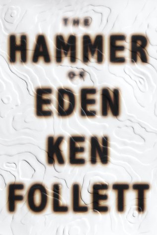 The Hammer of Eden by Ken Follett
