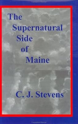 The Supernatural Side of Maine