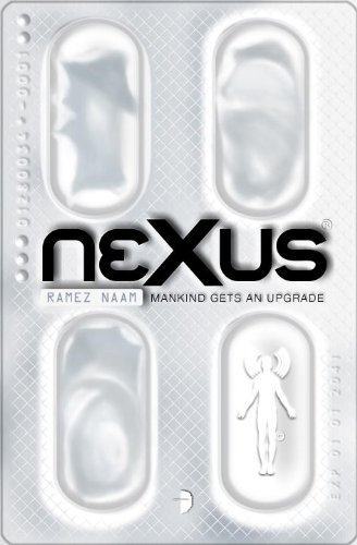 Nexus: Nexus Arc Book 1 by Ramez Naam