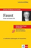 Lektürehilfen Johann Wolfgang von Goethe: Faust - Erster und zweiter Teil. Ausführliche Inhaltsangabe und Interpretation - Johann Wolfgang von Goethe
