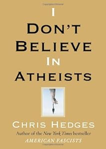 I Don't Believe in Atheists
