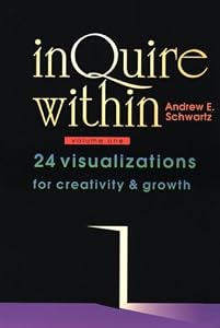 Inquire Within: 24 Visualizations for Creativity & Growth