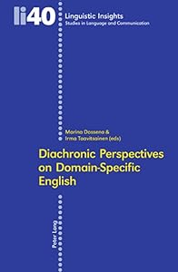 Diachronic Perspectives on Domain-Specific English (Linguistic Insights)
