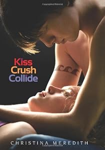 Kiss Crush Collide