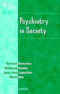 Psychiatry in Society by Germany)  World Congress of Psychiatry 1999 (Hamburg
