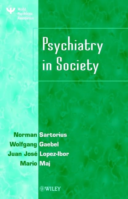 Psychiatry in Society by Germany)  World Congress of Psychiatry 1999 (Hamburg