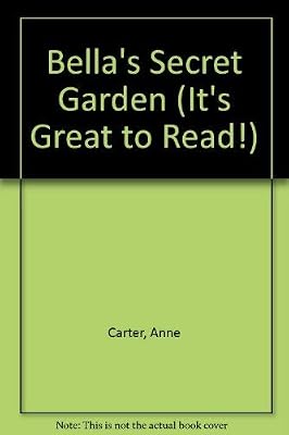 BELLAS SECRET GARDEN P OV B (It's Great to Read!)