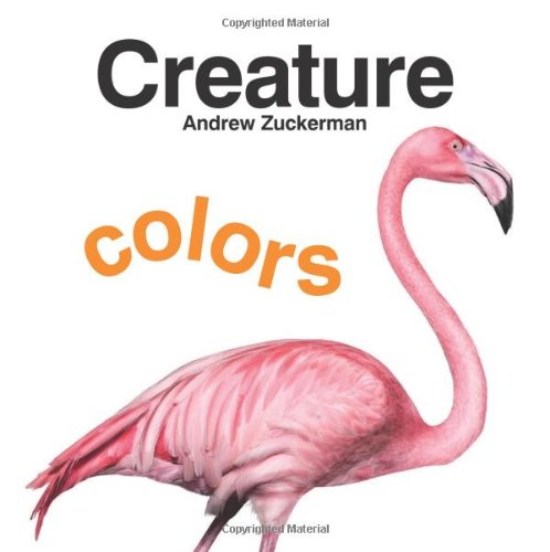 Creature Colors by Andrew Zuckerman 
			
			
		
		
		
       	 
       		
       			(Photographer)