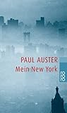 Mein New York - Paul Auster