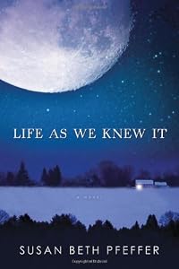 Life As We Knew It: Life As We Knew It Series, Book 1
