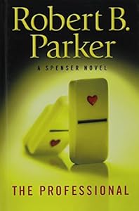 The Professional by Robert B. Parker