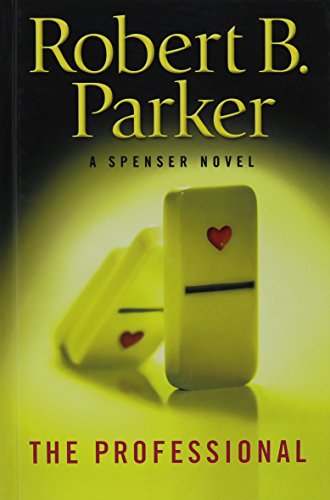 The Professional by Robert B. Parker