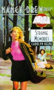 Strange Memories (Nancy Drew Files No. 122)