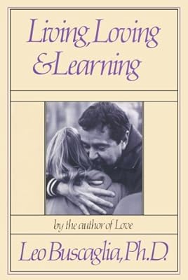 Living, Loving & Learning