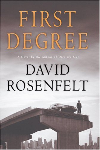 First Degree by David Rosenfelt