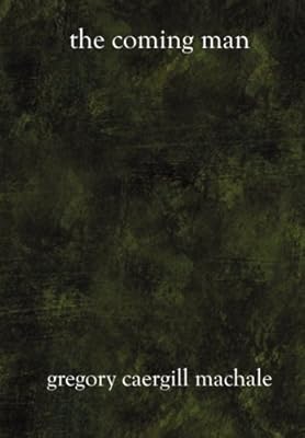 The Coming Man