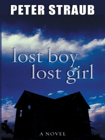 Lost boy lost girl by Peter Straub