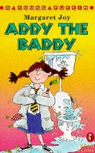Addy the Baddy (Young Puffin) by Margaret Joy