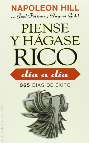 Piense y hagase rico dia a dia by Napoleon Hill