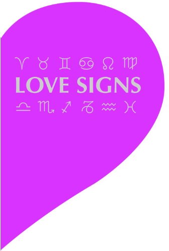 Love Signs: Who's the One for You? by Lori Reid