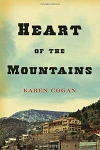 Heart of the Mountains by Karen Coogan