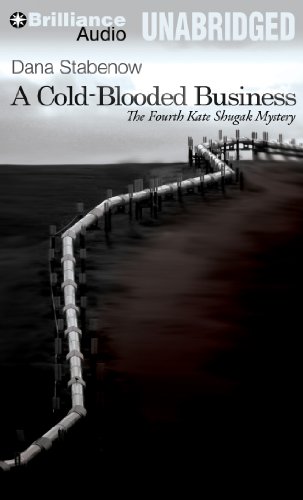 A Cold-Blooded Business (Kate Shugak Series) by Marguerite Gavin