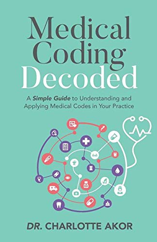 Algopix Similar Product 14 - Medical Coding Decoded A Simple Guide