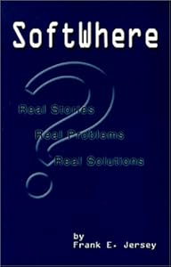 SoftWhere by Frank E. Jersey