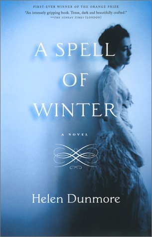A Spell of Winter: A Novel by Helen Dunmore