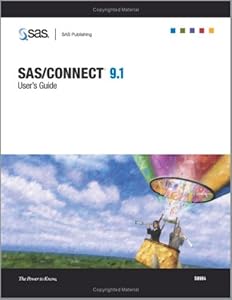 SAS/CONNECT 9.1: User's Guide
