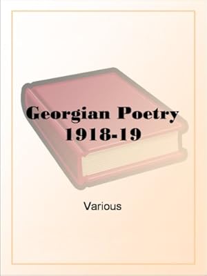 Georgian Poetry 1918-19