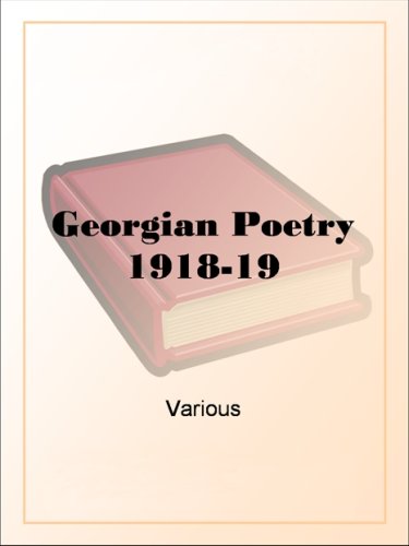Georgian Poetry 1918-19 by Various