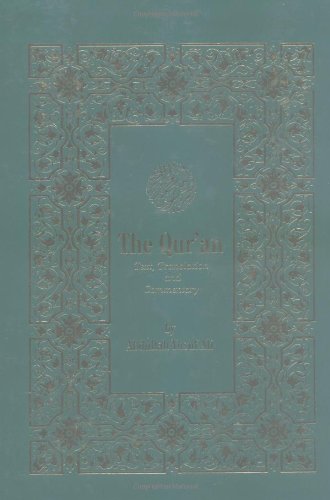 The Qur'an: Text, Translation & Commentary (English and Arabic Edition) by Abdullah Yusuf Ali