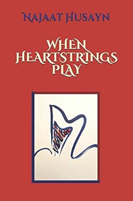 WHEN HEARTSTRINGS PLAY