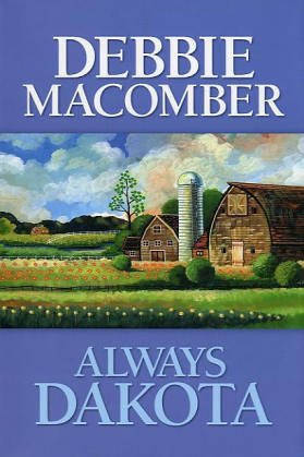 Always Dakota by Debbie Macomber