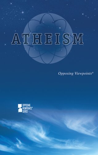 Atheism (Opposing Viewpoints) by Beth Rosenthal