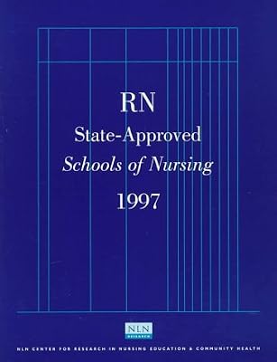 State-Approved Schools of Nursing R.N. 1997