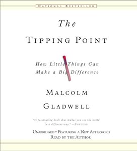 The Tipping Point: How Little Things Can Make a Big Difference