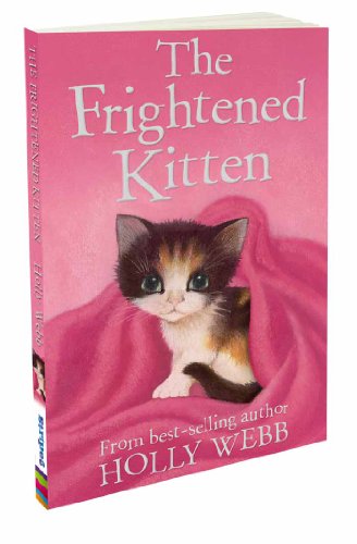 Frightened Kitten by Holly Webb