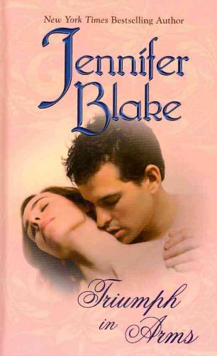 Triumph in Arms by Jennifer Blake