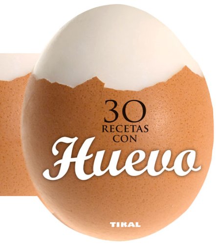 30 recetas con huevo by Inc. Susaeta Publishing