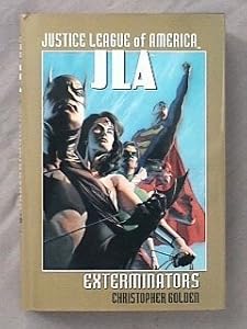 Justice League of America: Exterminators