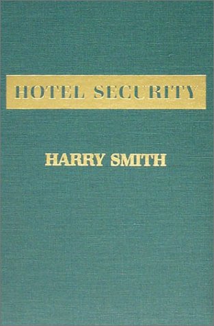Hotel Security by Harold Smith