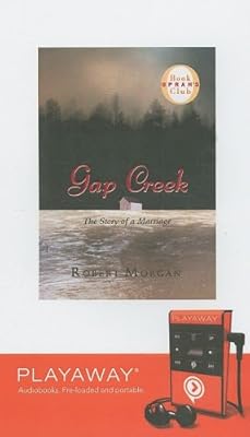 Gap Creek: The Story of Marriage: Library Edition (Oprah's Book Club (Playaway))